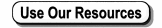 Use Our Resources